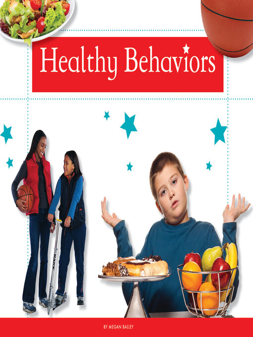 Title details for Healthy Behaviors by Megan Bailey - Available